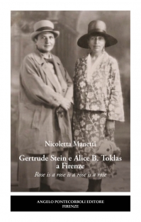 Gertrude Stein  e Alice B. Toklas  a Firenze
